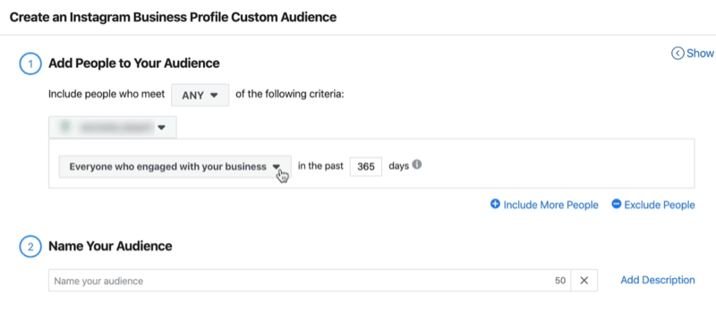 captura de pantalla de la ventana Crear una audiencia personalizada de perfil comercial de Instagram con la configuración predeterminada de Todos los que se involucraron con su negocio en los últimos 365 días