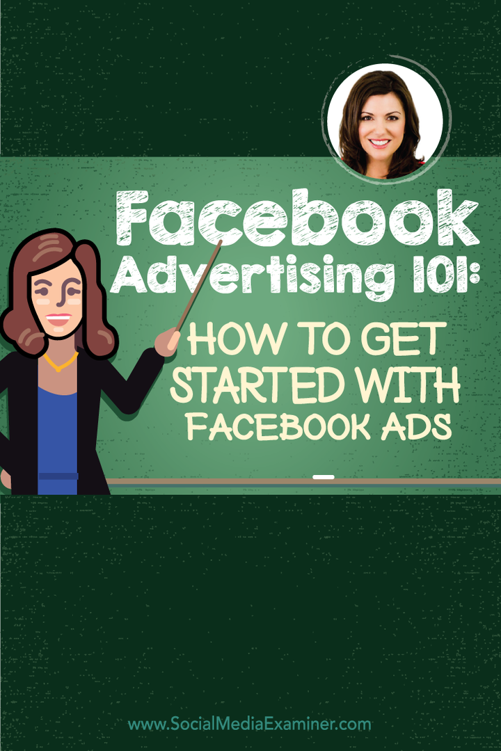Publicidad en Facebook 101: Cómo comenzar con los anuncios de Facebook: examinador de redes sociales