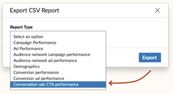 Opción de rendimiento de CTA de anuncios de conversación de LinkedIn en la lista desplegable Tipo de informe