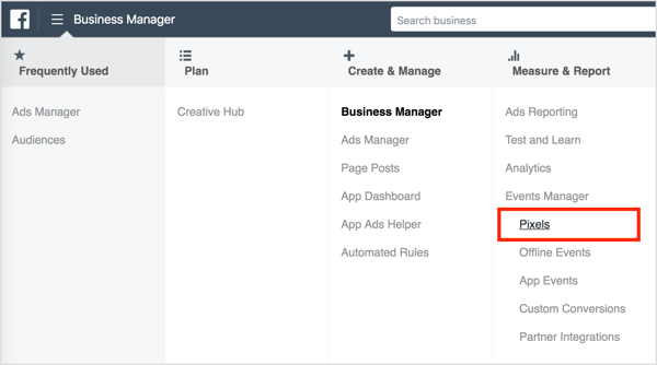 Para instalar el píxel de Facebook, abra Business Manager y seleccione Píxeles. 