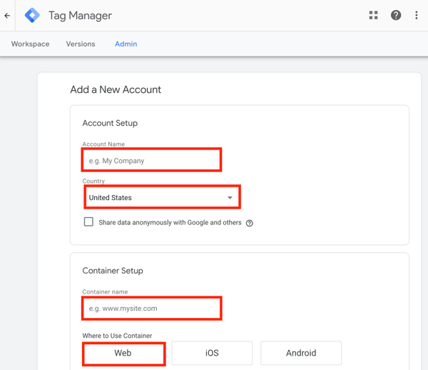 Use Google Tag Manager con Facebook, paso 1, configuración para agregar una nueva cuenta de Google Tag Manager