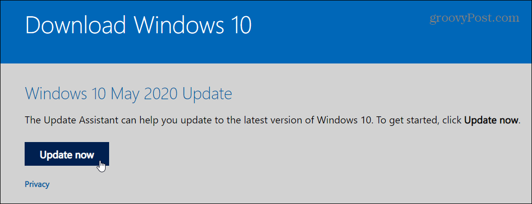 Cómo actualizar a Windows 10 Actualización de mayo de 2020 con Update Assistant