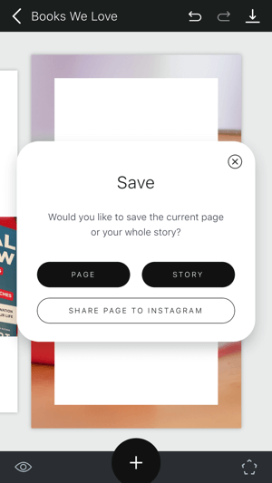 Cree un paso 11 de la historia de Unfold Instagram que muestra las opciones para guardar la historia.