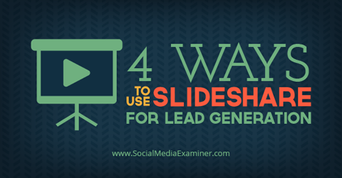 usar slideshare para generar leads
