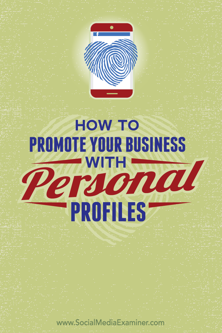cómo promocionar su negocio con sus perfiles sociales personales