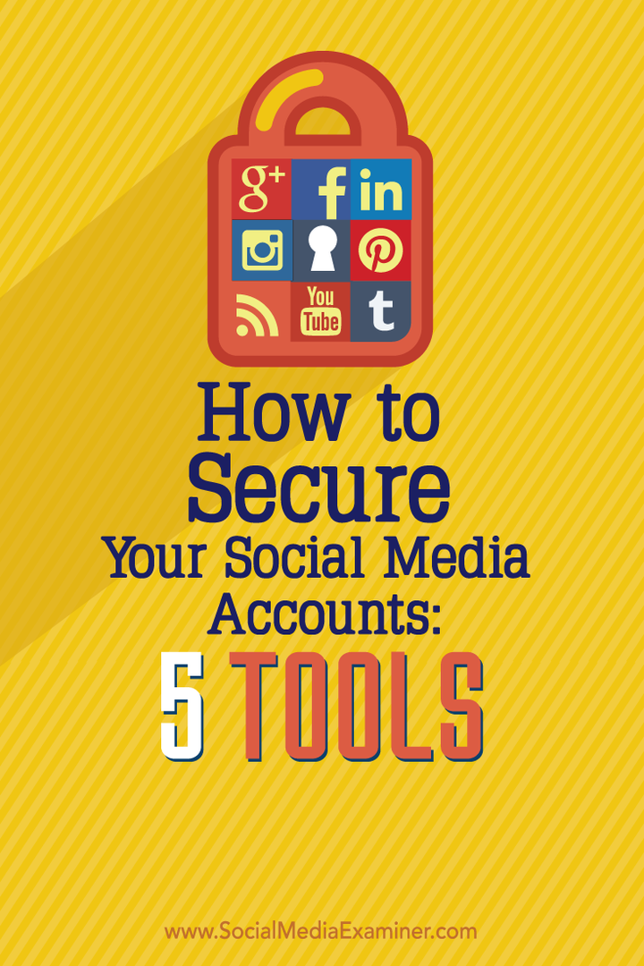 Cómo proteger sus cuentas de redes sociales: 5 herramientas: examinador de redes sociales
