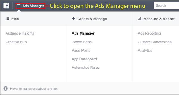 Abra el menú Administrador de anuncios de Facebook después de crear su cuenta.