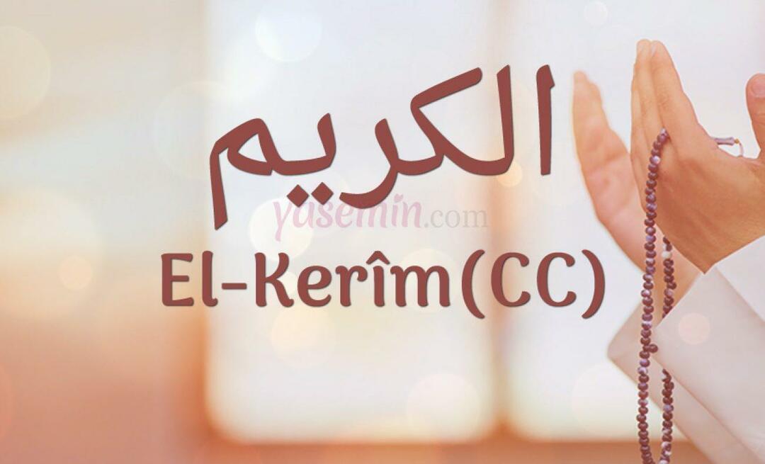 ¿Qué significa al-Karim (c.c)? ¿Cuáles son las virtudes del nombre Al-Karim? Esmaul Husna Al Karim...