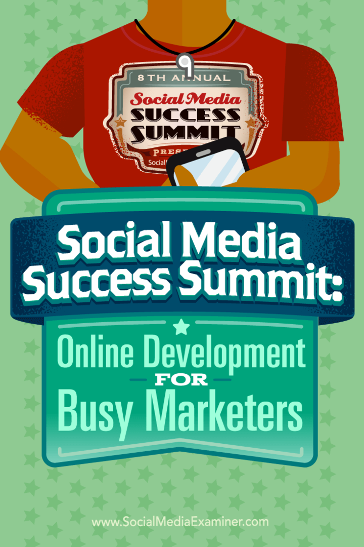 Cumbre de éxito en las redes sociales: Desarrollo en línea para comercializadores ocupados: Examinador de redes sociales