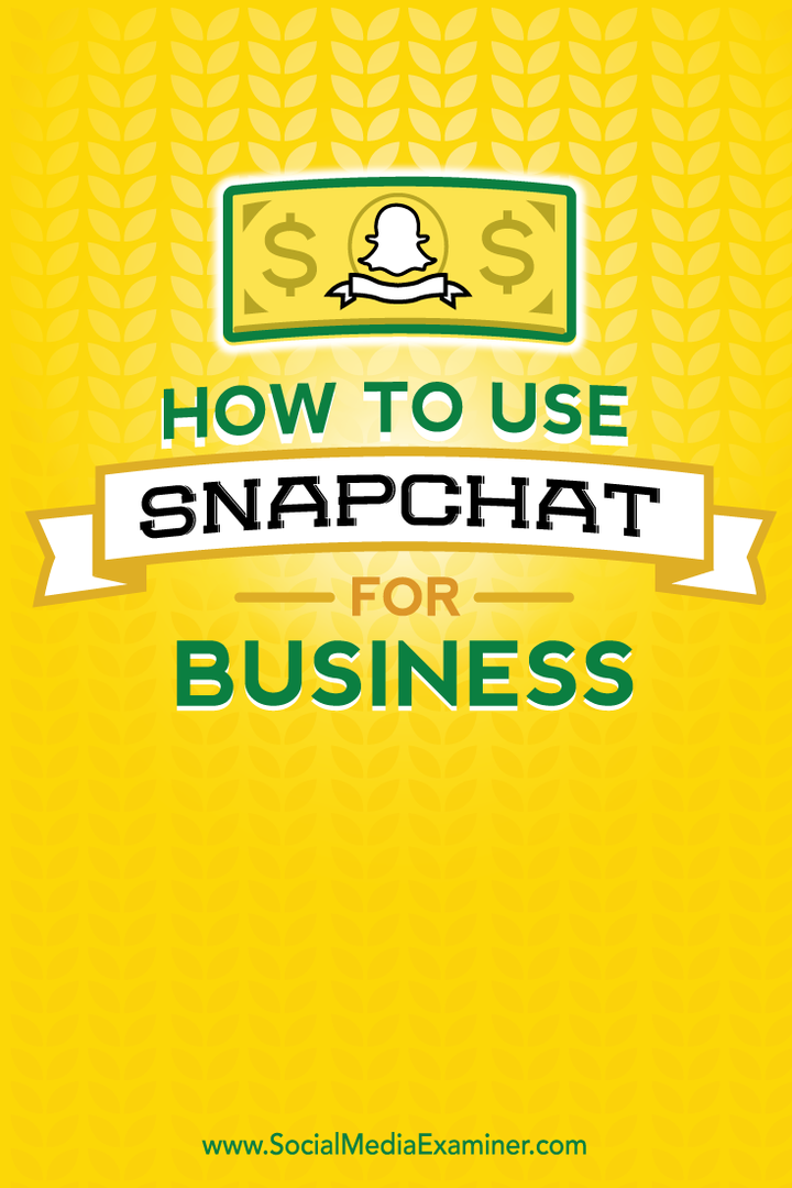 cómo usar snapchat para negocios