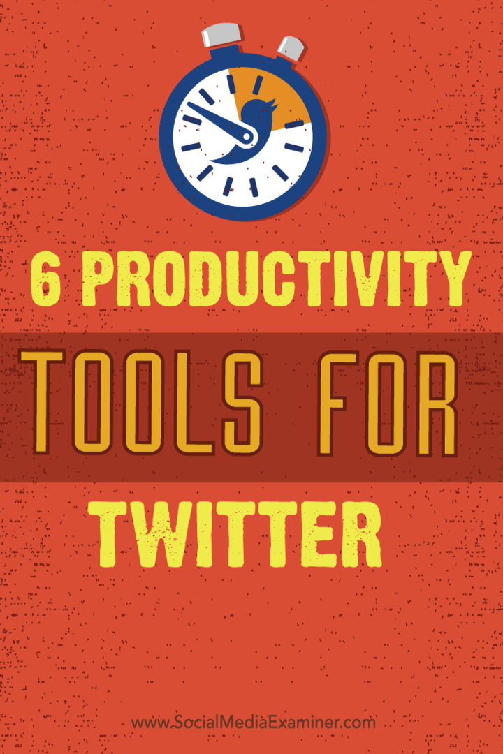 herramientas y consejos de productividad para twitter