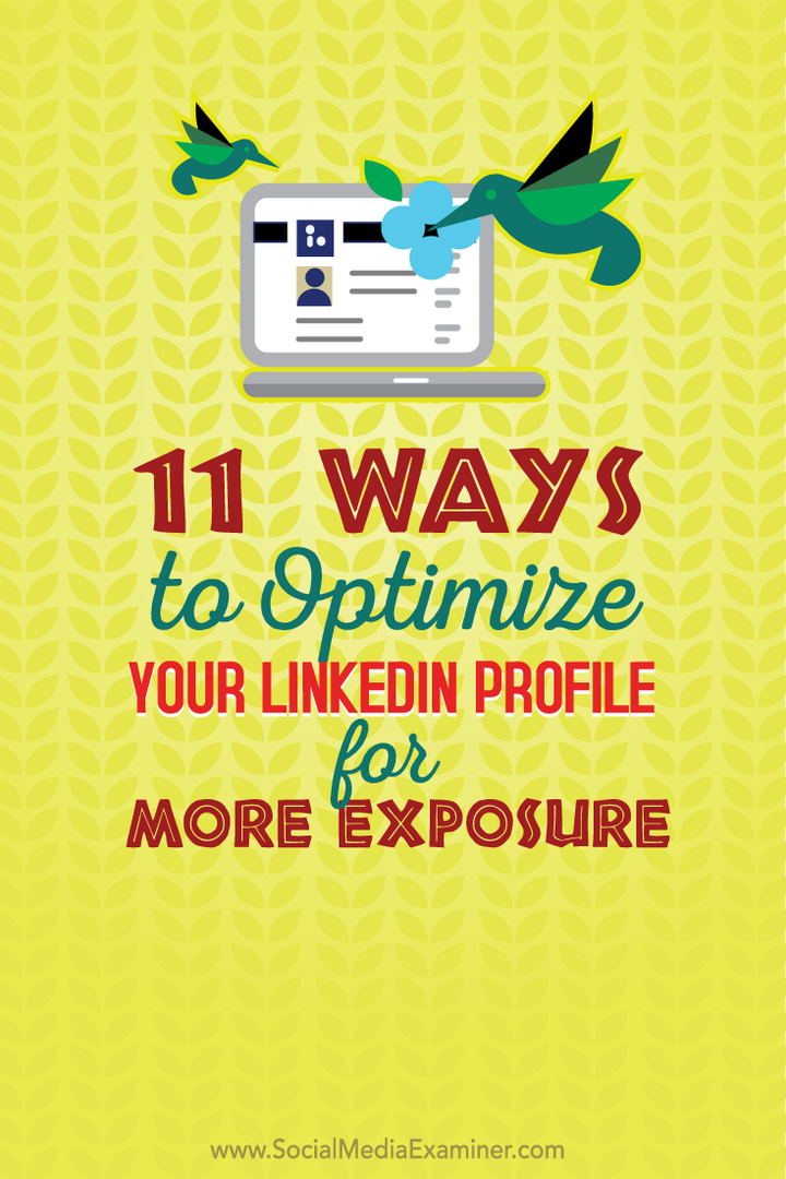 11 formas de optimizar su perfil de LinkedIn para una mayor exposición: examinador de redes sociales