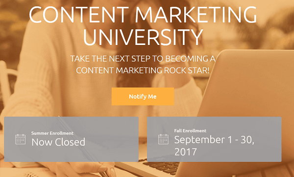 El programa de capacitación basado en suscripción de CMI es Content Marketing University.
