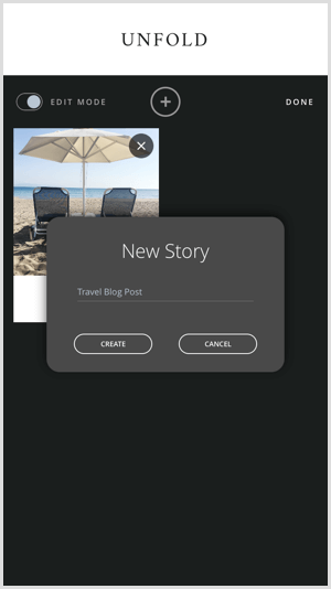 Toque el icono + para crear una nueva historia con Unfold.