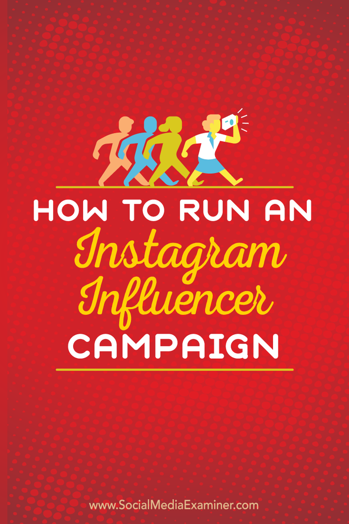 cómo ejecutar una campaña de influencers de instagram