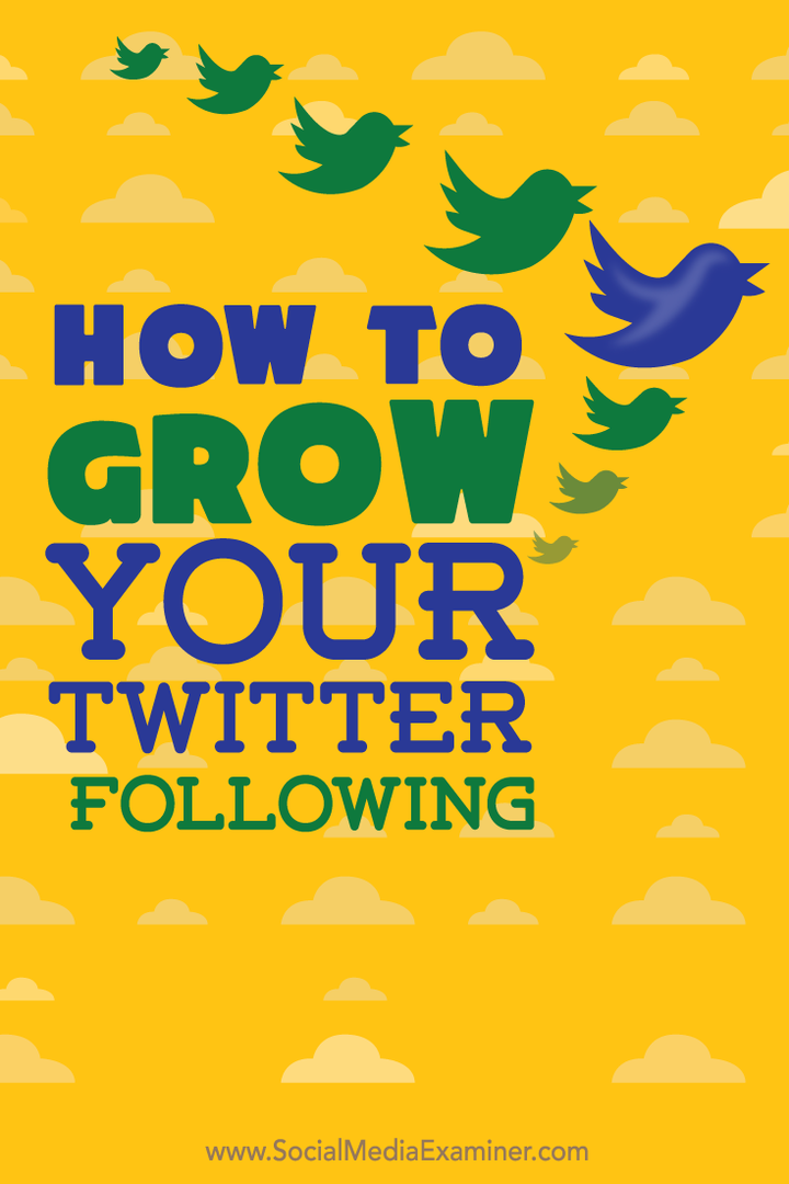 cómo hacer crecer tu seguimiento de twitter