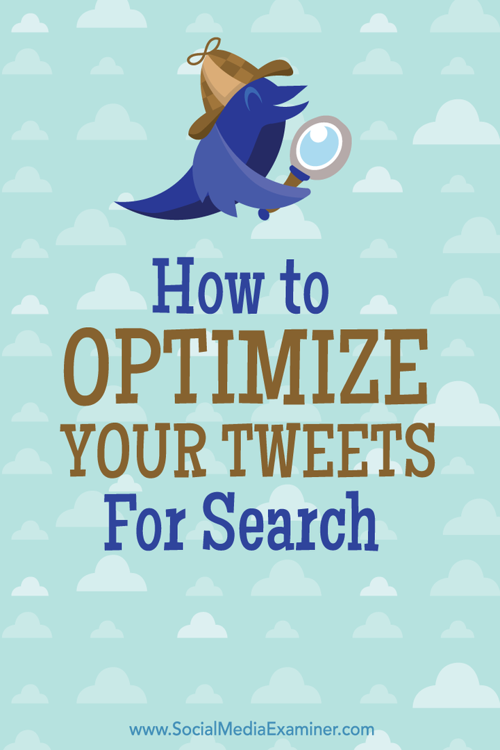 cómo optimizar los tweets para la búsqueda