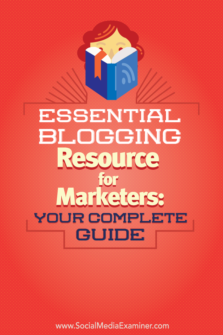 guía completa de recursos de blogs esenciales para especialistas en marketing