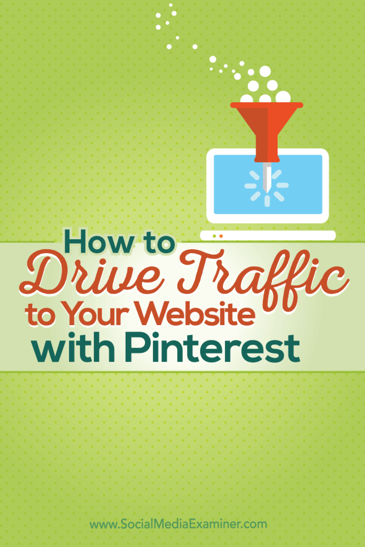 Cómo dirigir el tráfico a su sitio web con Pinterest: examinador de redes sociales