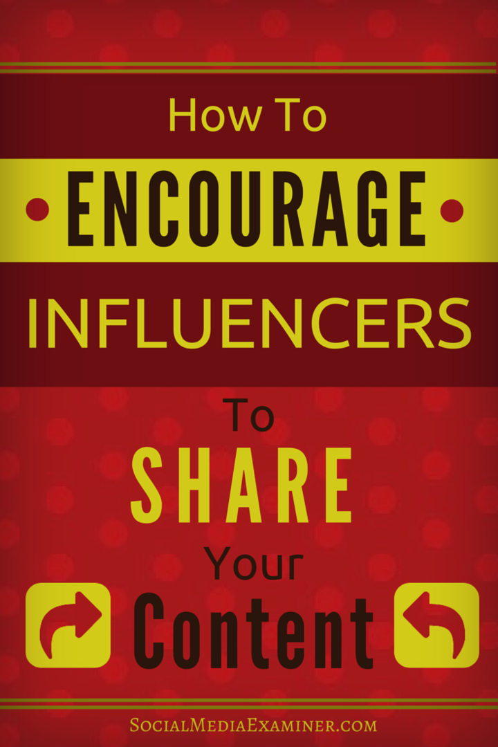 cómo alentar a los influencers a compartir contenido