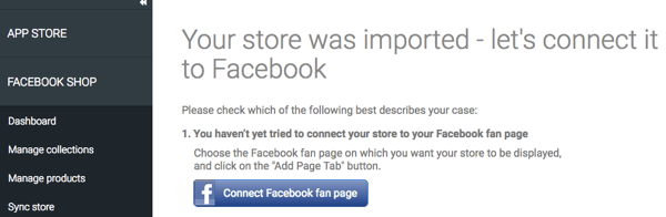 Después de importar su tienda a través de la aplicación StoreYa, asegúrese de que esté conectada a Facebook.