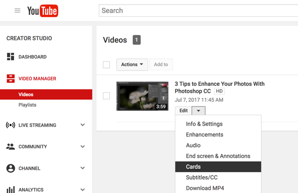 En su Administrador de videos de YouTube, haga clic en la flecha hacia abajo junto a Editar y seleccione Tarjetas.