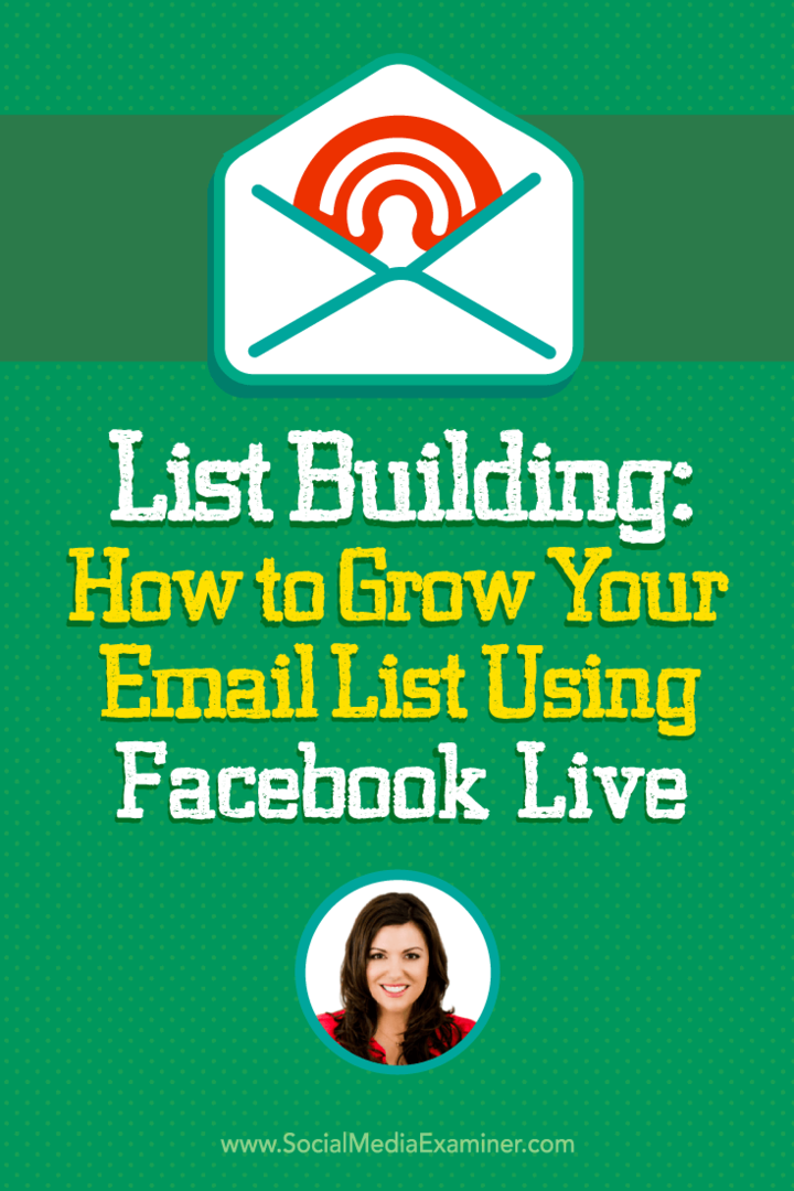 Creación de listas: cómo hacer crecer su lista de correo electrónico con Facebook Live: examinador de redes sociales