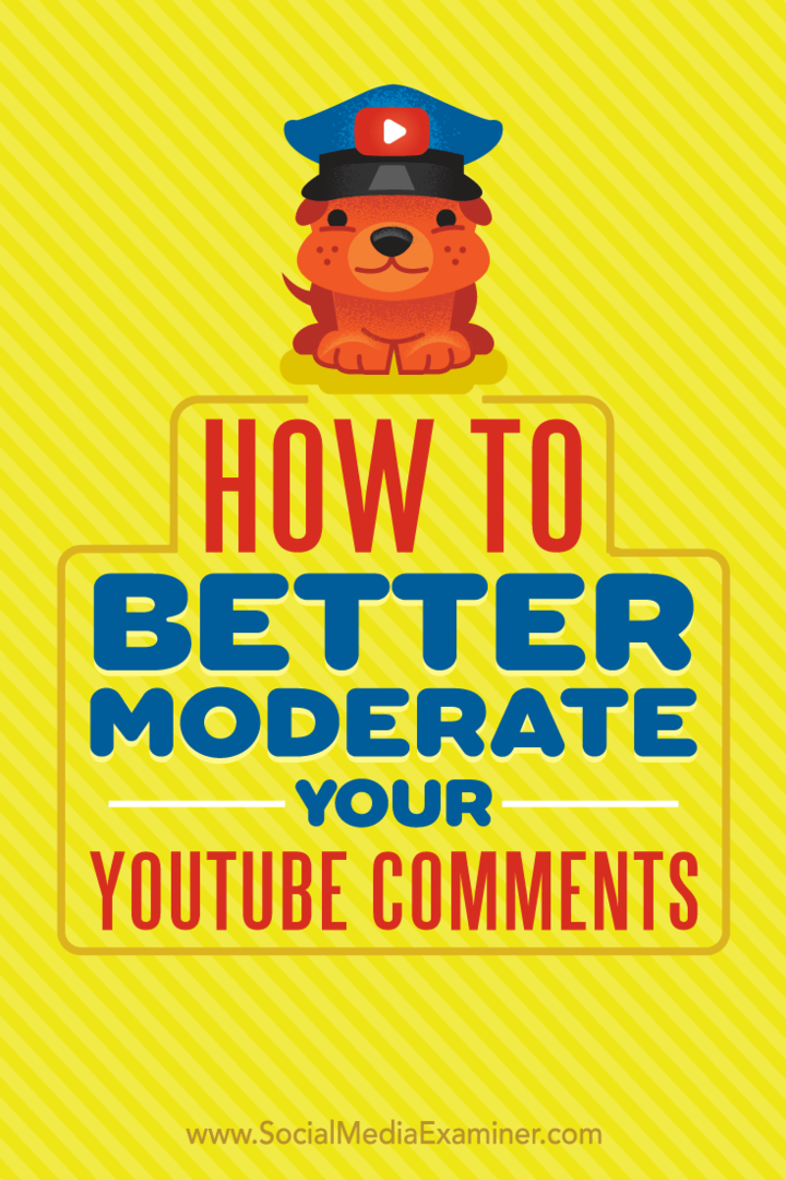 Cómo moderar mejor sus comentarios de YouTube: examinador de redes sociales