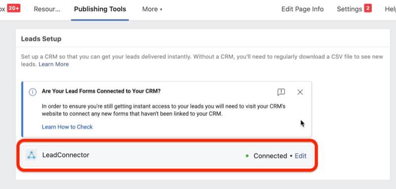 Facebook lead ads opción de formulario de lead para conectar leadconnector en el menú de configuración de leads en la pestaña de herramientas de publicación, para permitirle a su crm acceso instantáneo a los leads de su campaña publicitaria