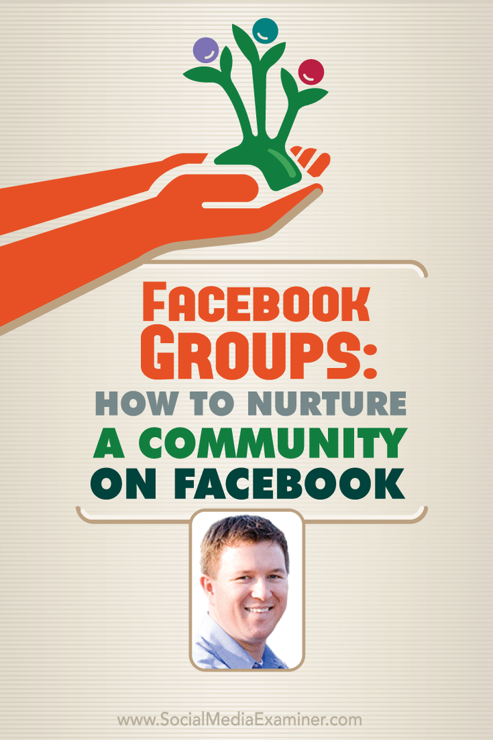 Grupos de Facebook: cómo nutrir una comunidad en Facebook: examinador de redes sociales