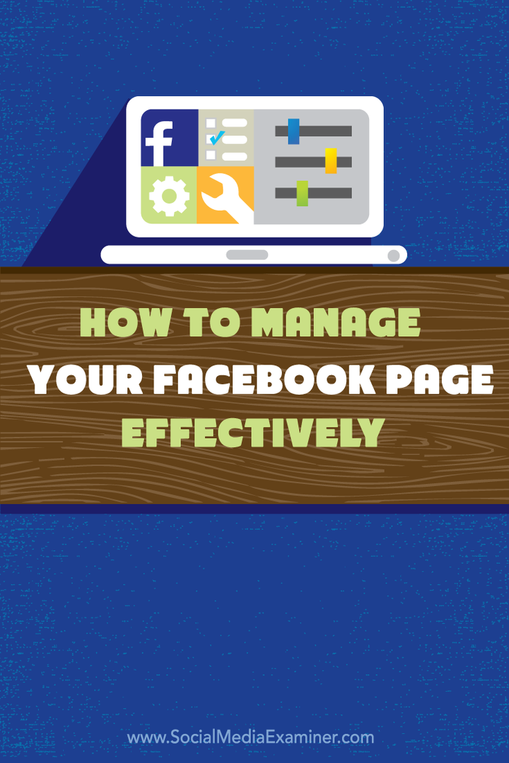 cómo administrar su página de Facebook de manera efectiva
