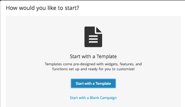 Para crear una campaña ShortStack, comience con una plantilla o una campaña en blanco.