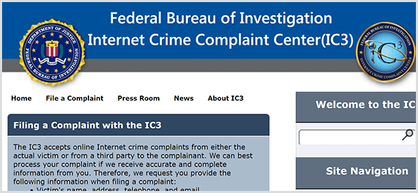 Si alguien se está haciendo pasar por tu empresa, denuncia la actividad fraudulenta al Centro de Quejas de Delitos en Internet del FBI.