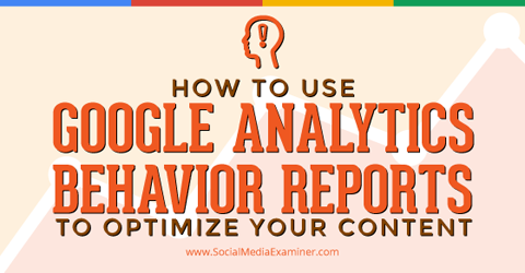 utilizar informes de comportamiento de Google Analytics