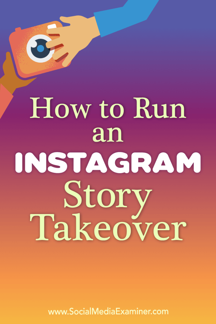 Cómo ejecutar una adquisición de historia de Instagram por Peg Fitzpatrick en Social Media Examiner.