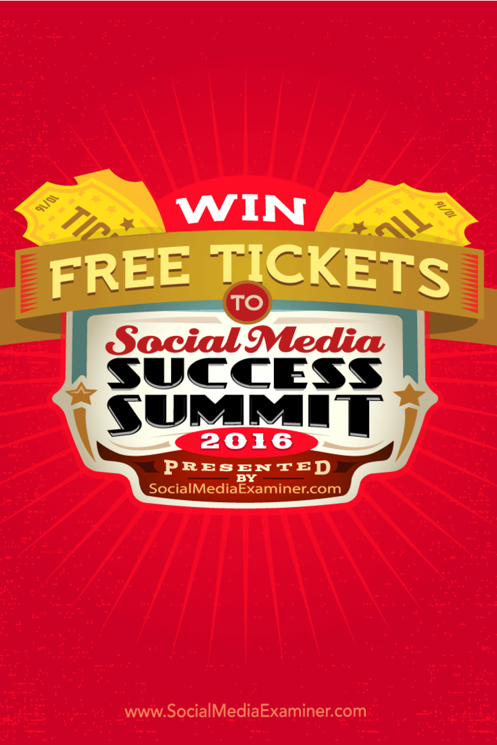 Descubra cómo ganar un boleto gratis para Social Media Success Summit 2016.