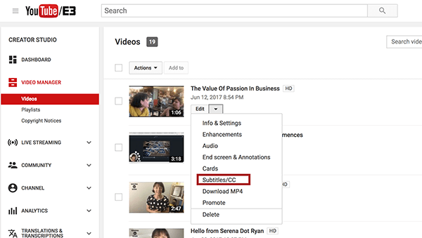 Una vez dentro del Administrador de videos de YouTube, elija la opción Subtítulos / CC en el menú desplegable Editar junto al video que desea poner título.