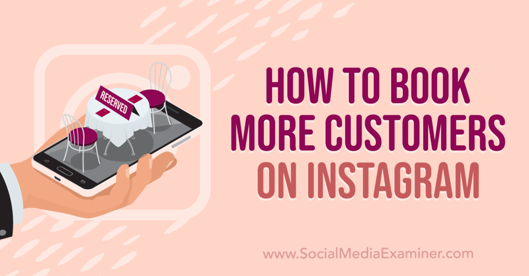Cómo reservar más clientes en Instagram-Social Media Examiner