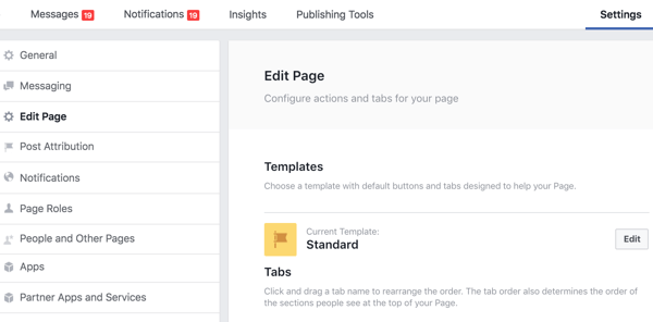 La sección Editar página de la configuración de su página de Facebook es donde puede reordenar sus pestañas.
