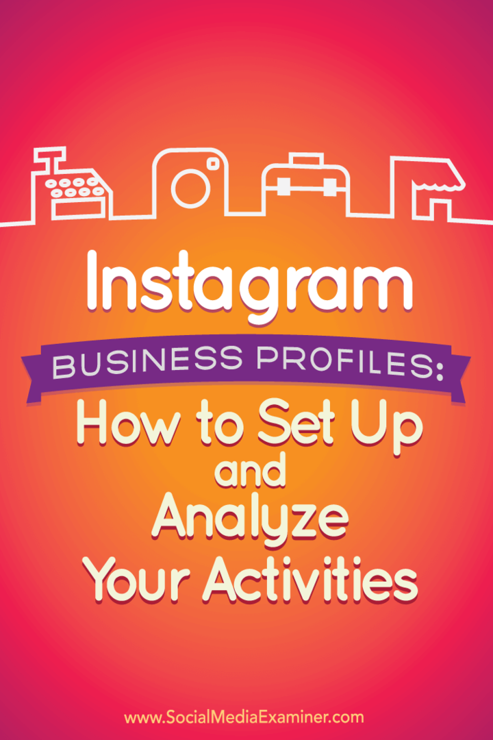 Consejos sobre cómo configurar y analizar los nuevos perfiles comerciales de Instagram.