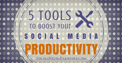 herramientas para la productividad de las redes sociales