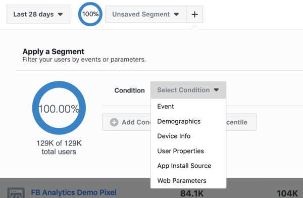 Opciones de condición para sus segmentos en sus grupos de fuentes de eventos de Facebook Analytics.