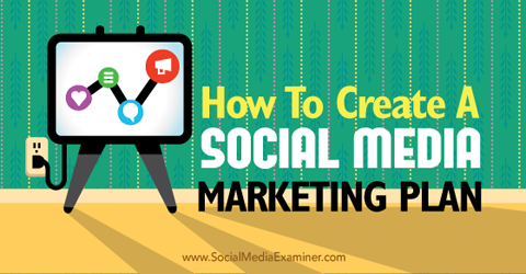 crear un plan de marketing en redes sociales