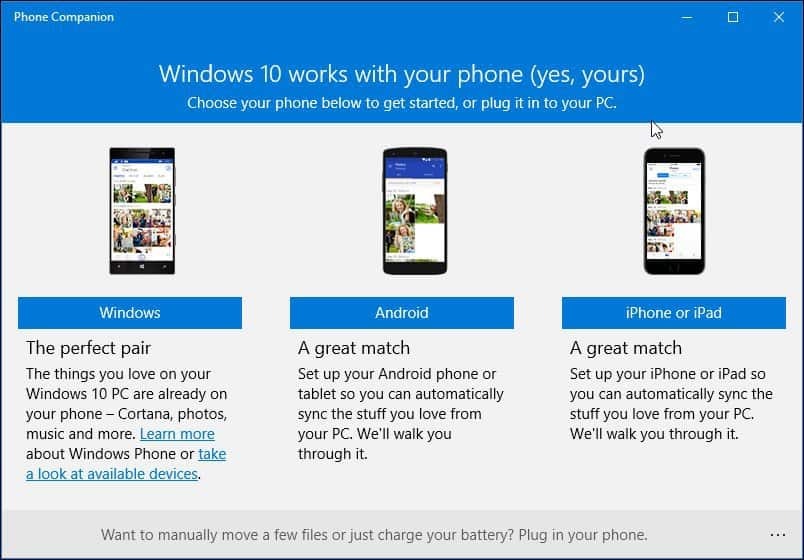 Cómo usar la nueva aplicación Phone Companion en Windows 10