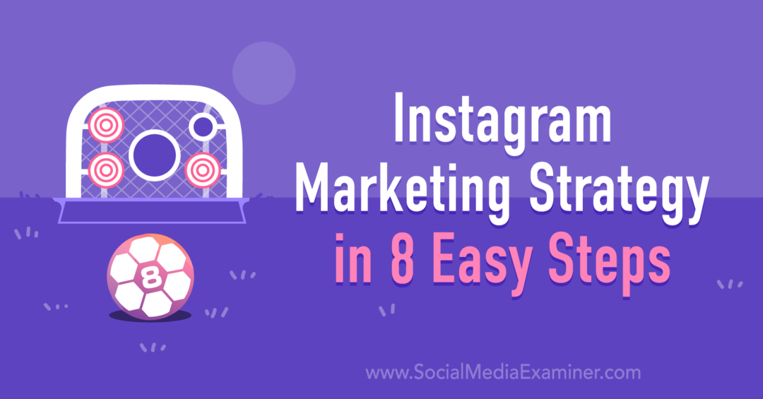 Estrategia de marketing de Instagram en 8 sencillos pasos por Anna Sonnenberg