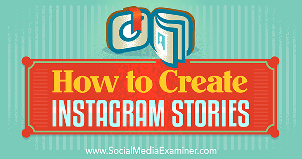 usar nuevas historias de instagram