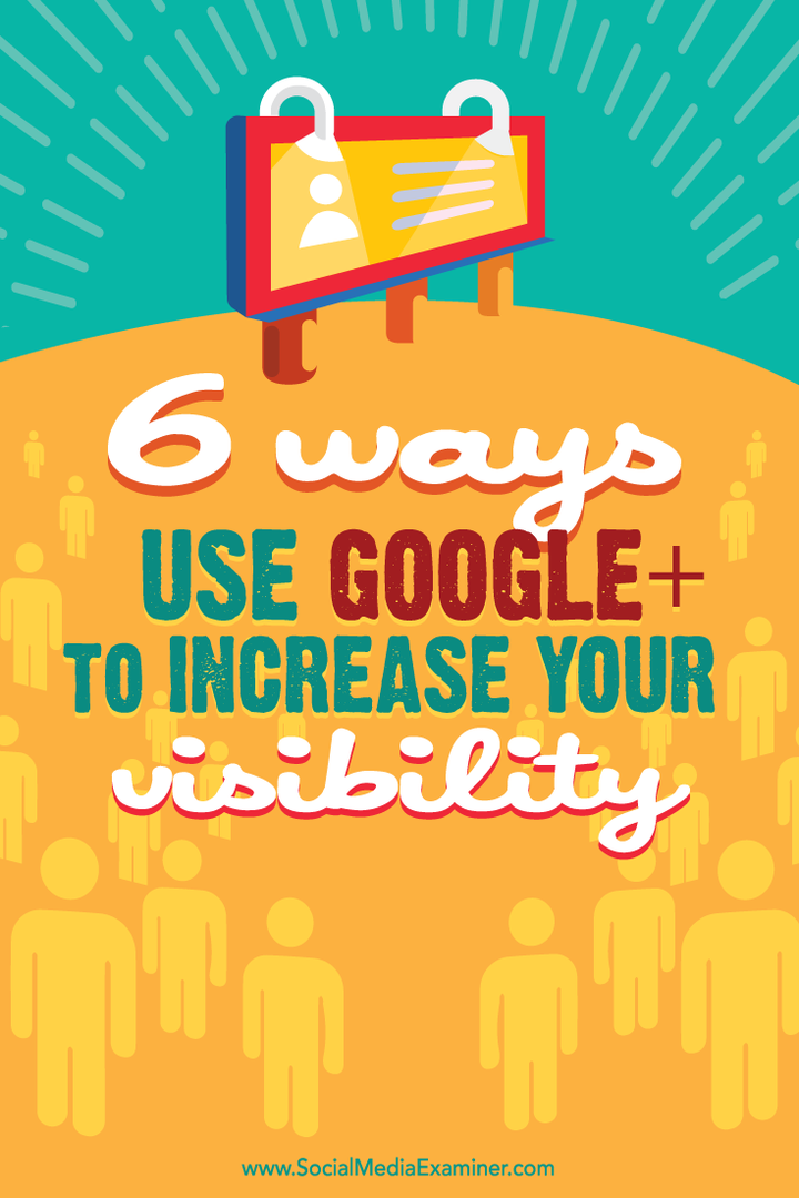 cómo usar google + para mejorar la visibilidad