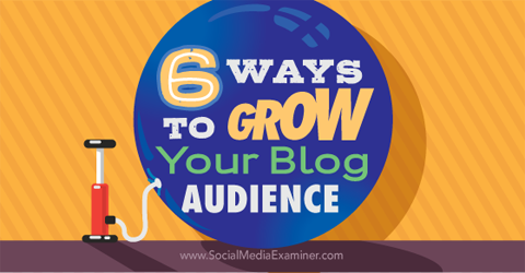 seis formas de aumentar la audiencia de tu blog