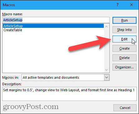 Haga clic en Editar en el cuadro de diálogo Macros en Word