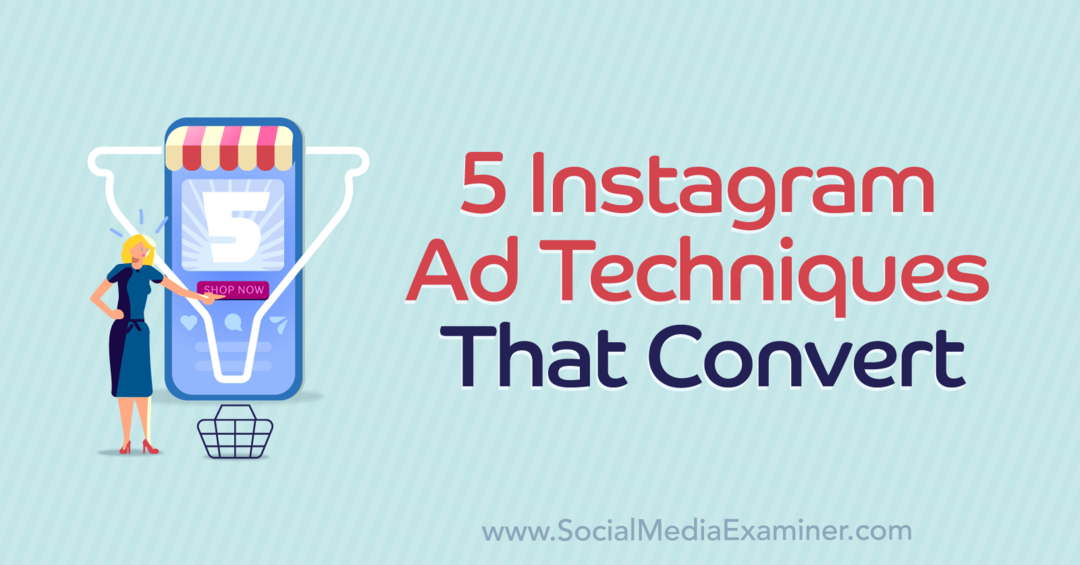 5 técnicas de anuncios de Instagram que se convierten: examinador de redes sociales